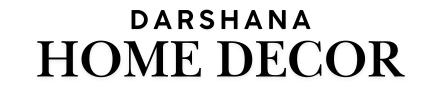 Darshana Home Decor